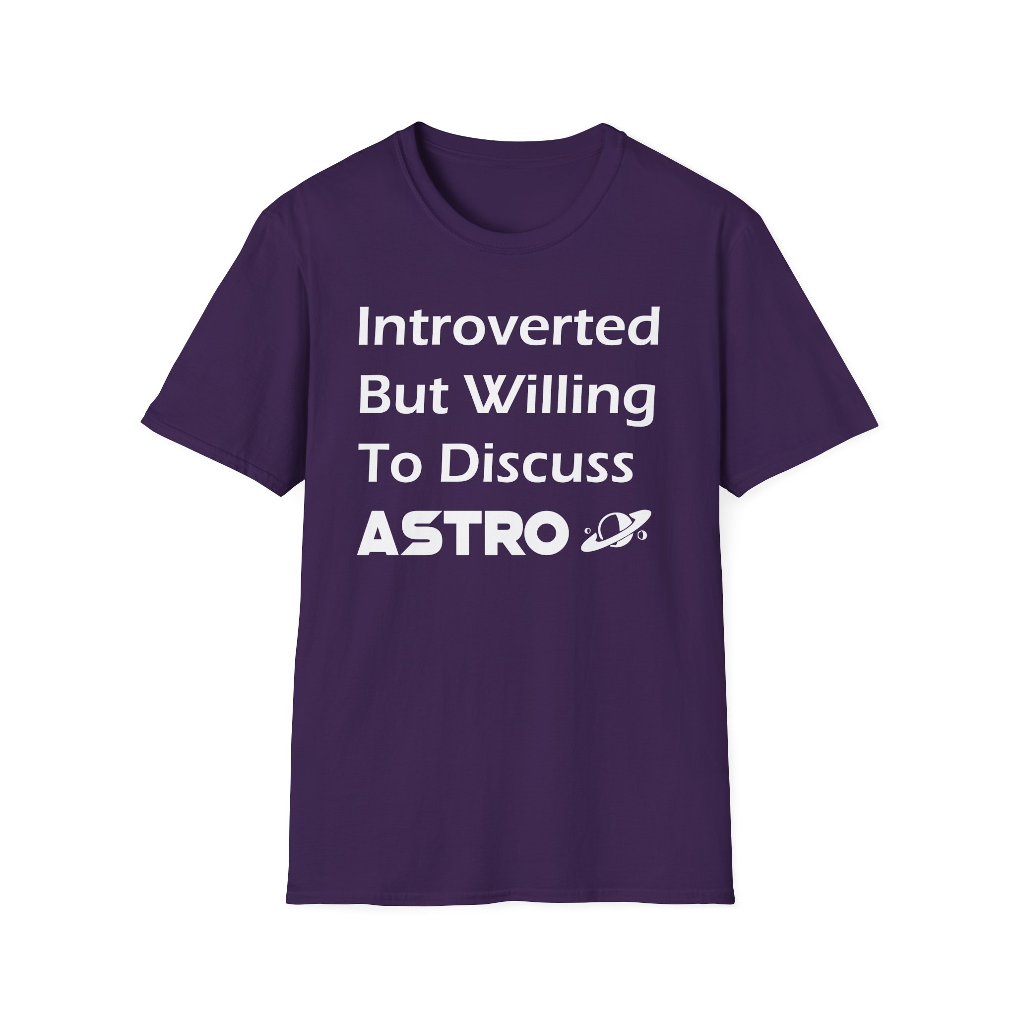 "Introverted But Willing to Discuss Astro" T-Shirt - Image 17