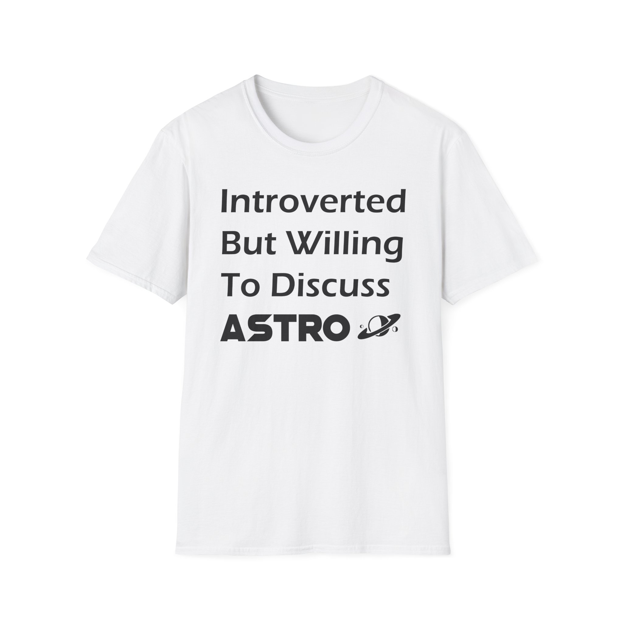 "Introverted But Willing to Discuss Astro" T-Shirt - Image 5