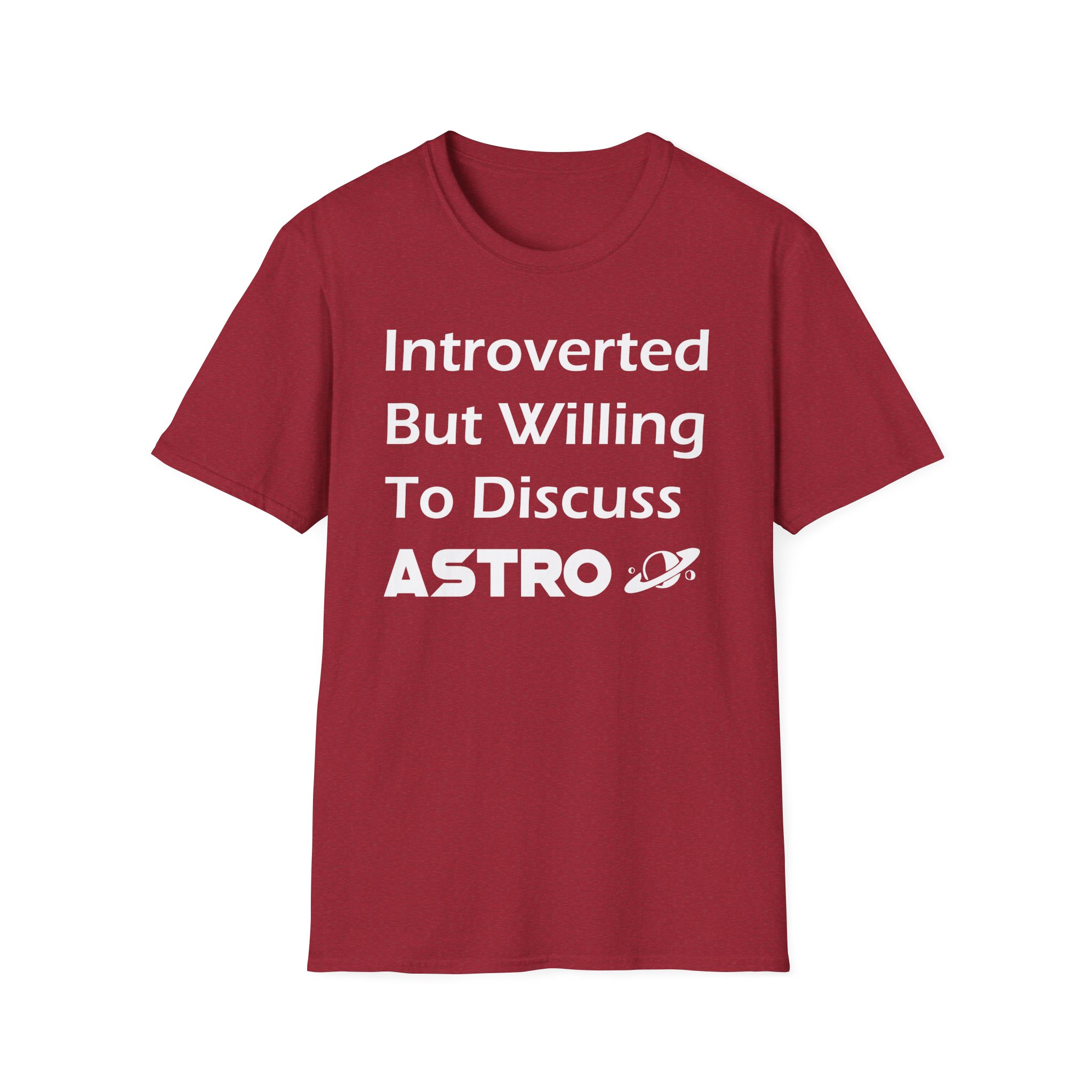 "Introverted But Willing to Discuss Astro" T-Shirt - Image 33